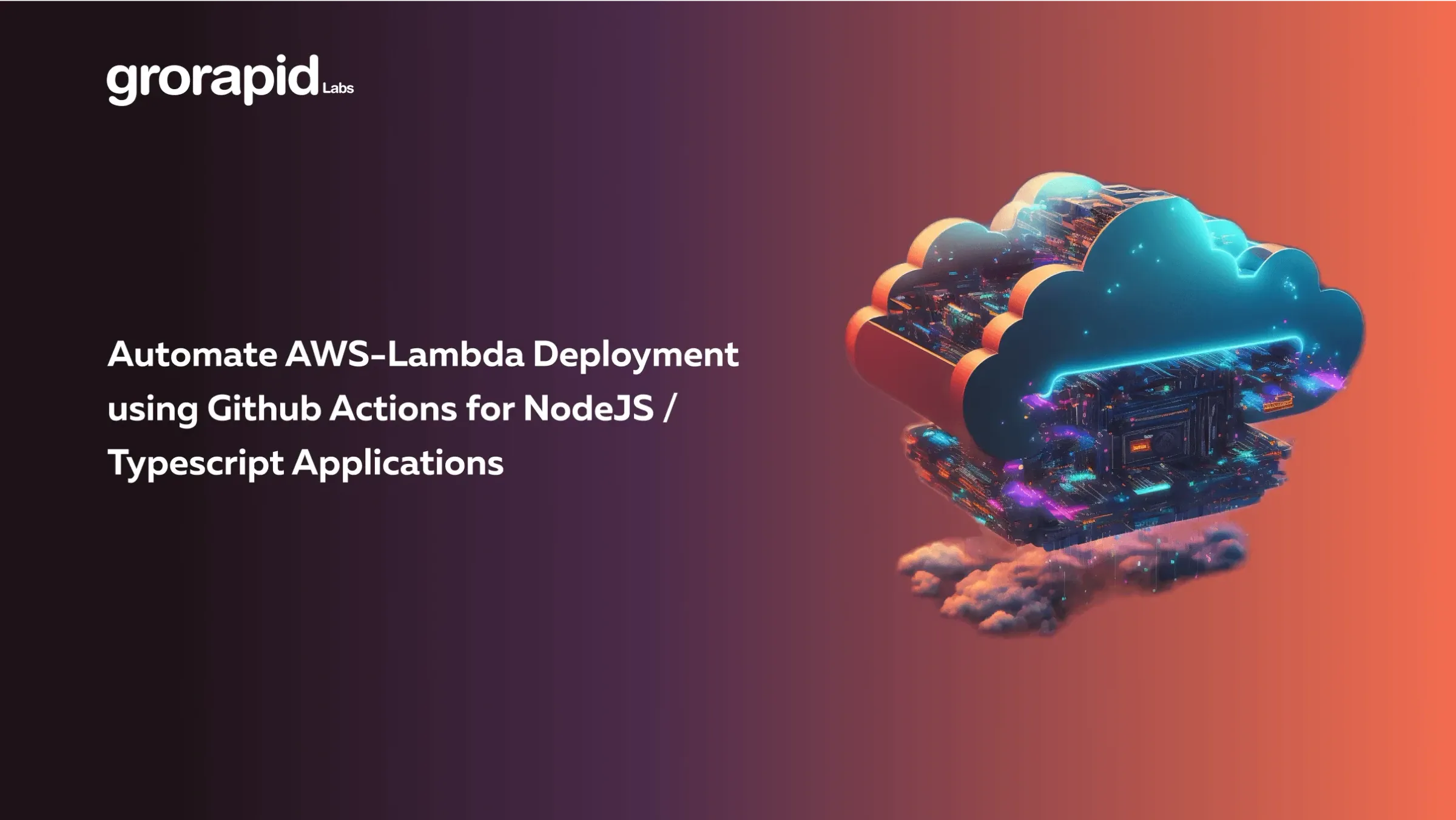 Automate AWS-lambda deployment using Github actions for NodeJS/Typescript applications