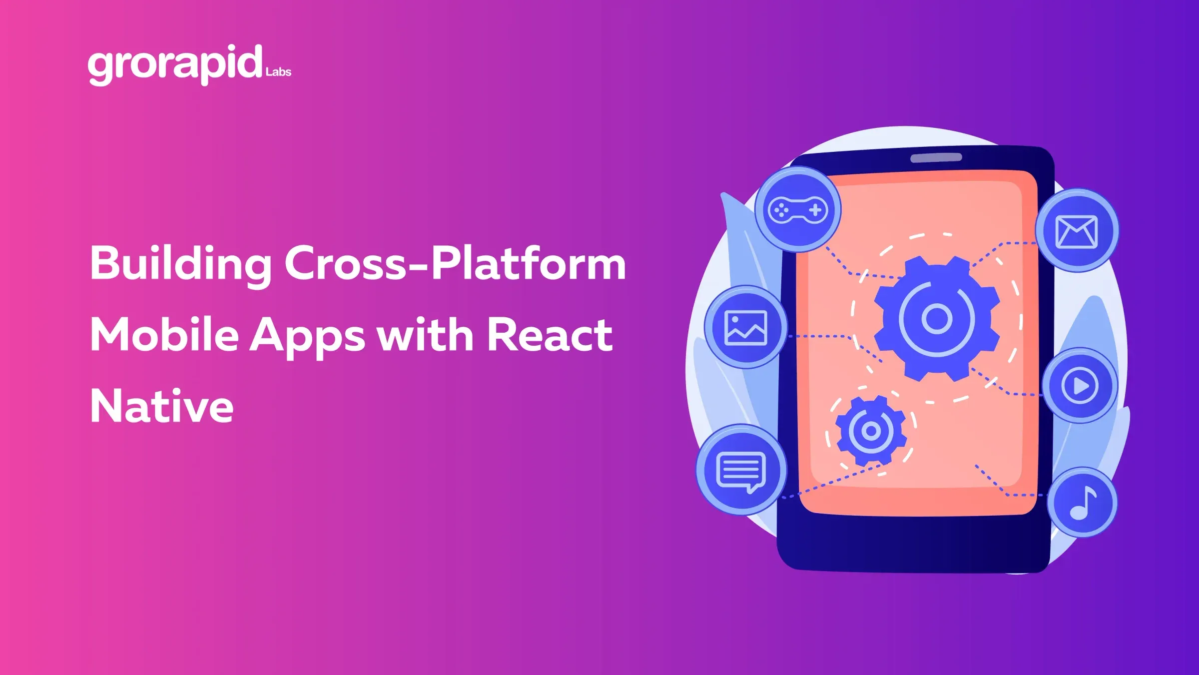Building cross-platform mobile apps with React Native: A comprehensive guide