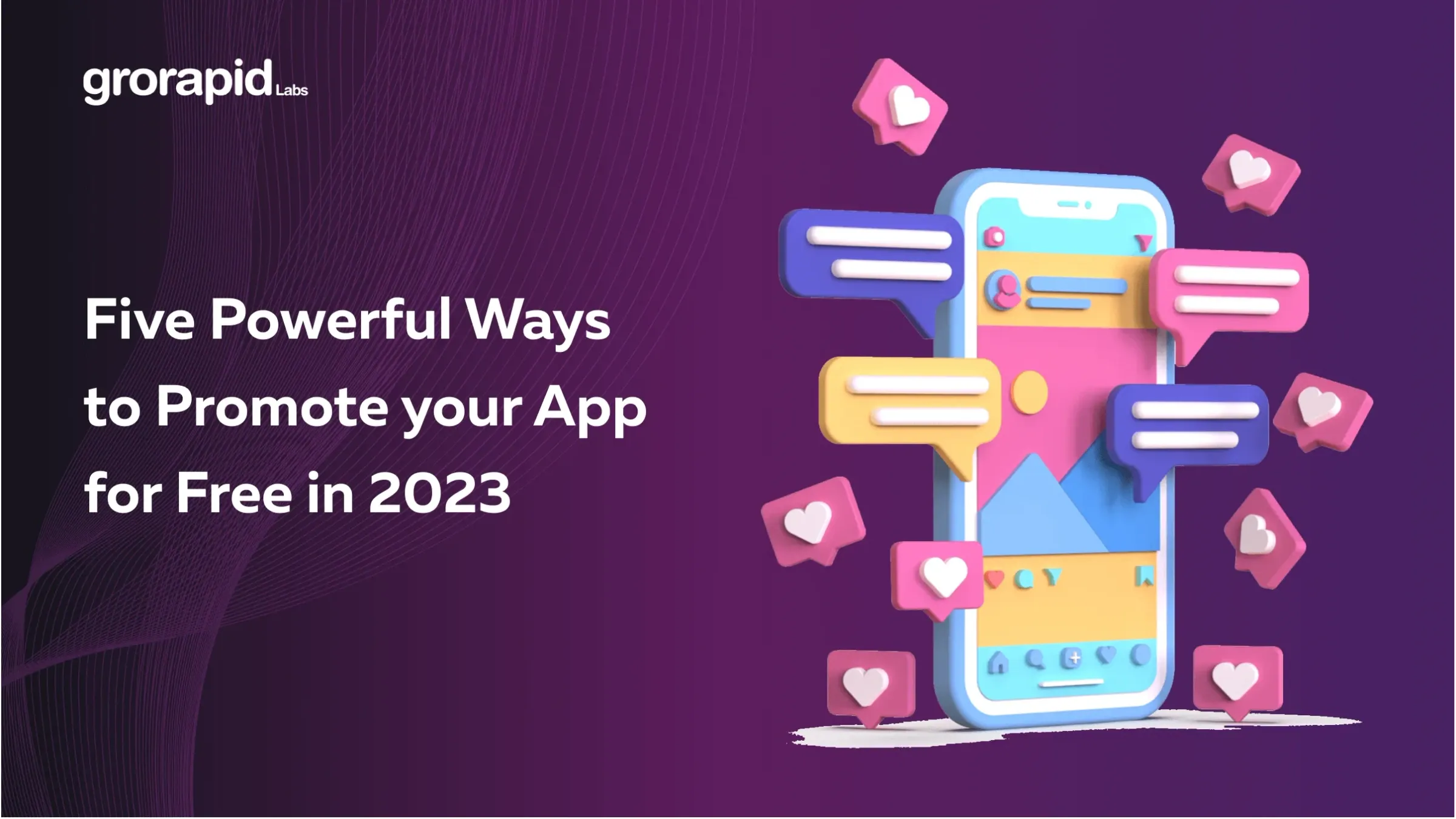 Five powerful ways to promote your app for free in 2023