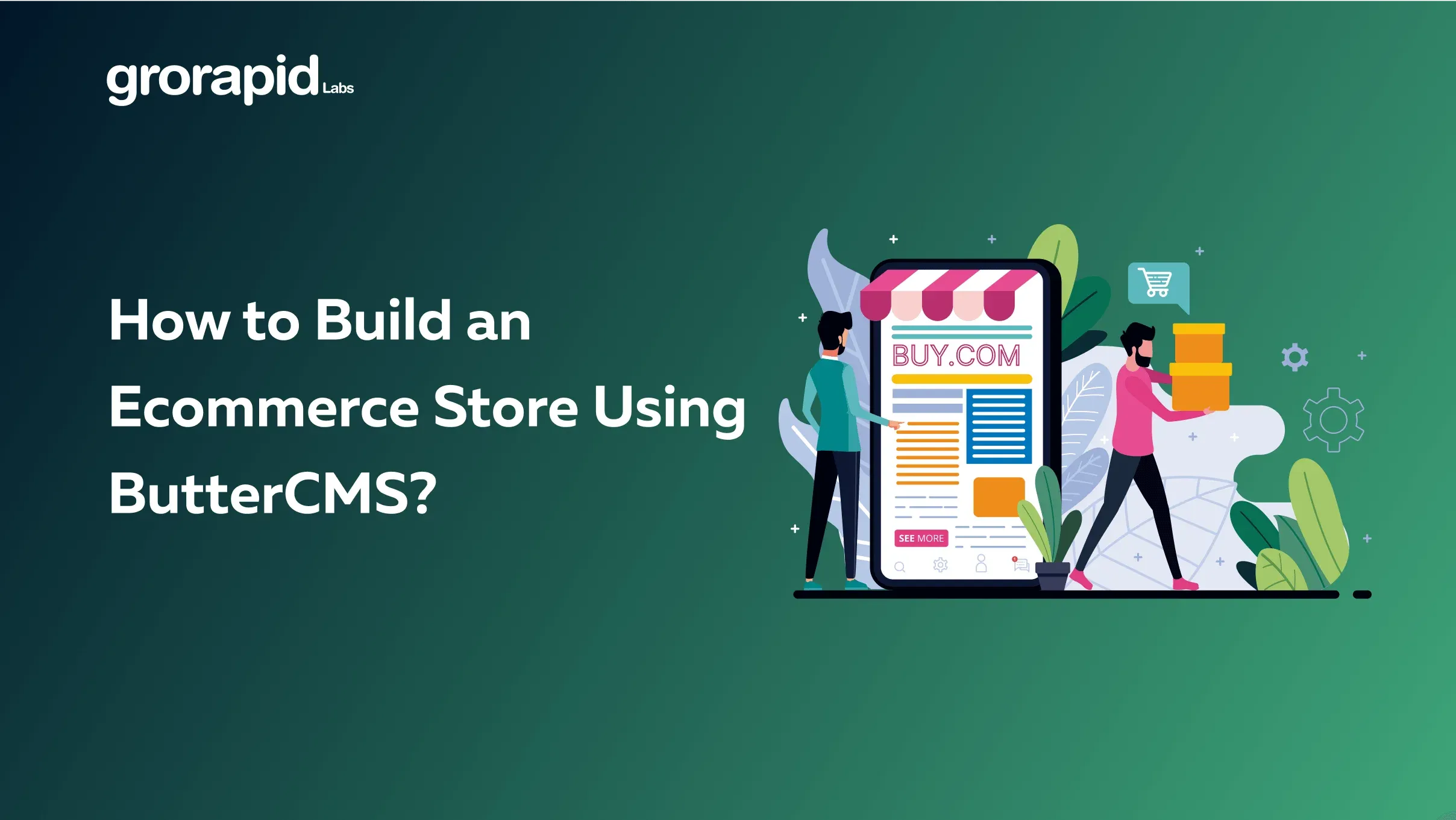 How to build an ecommerce store using ButterCMS?