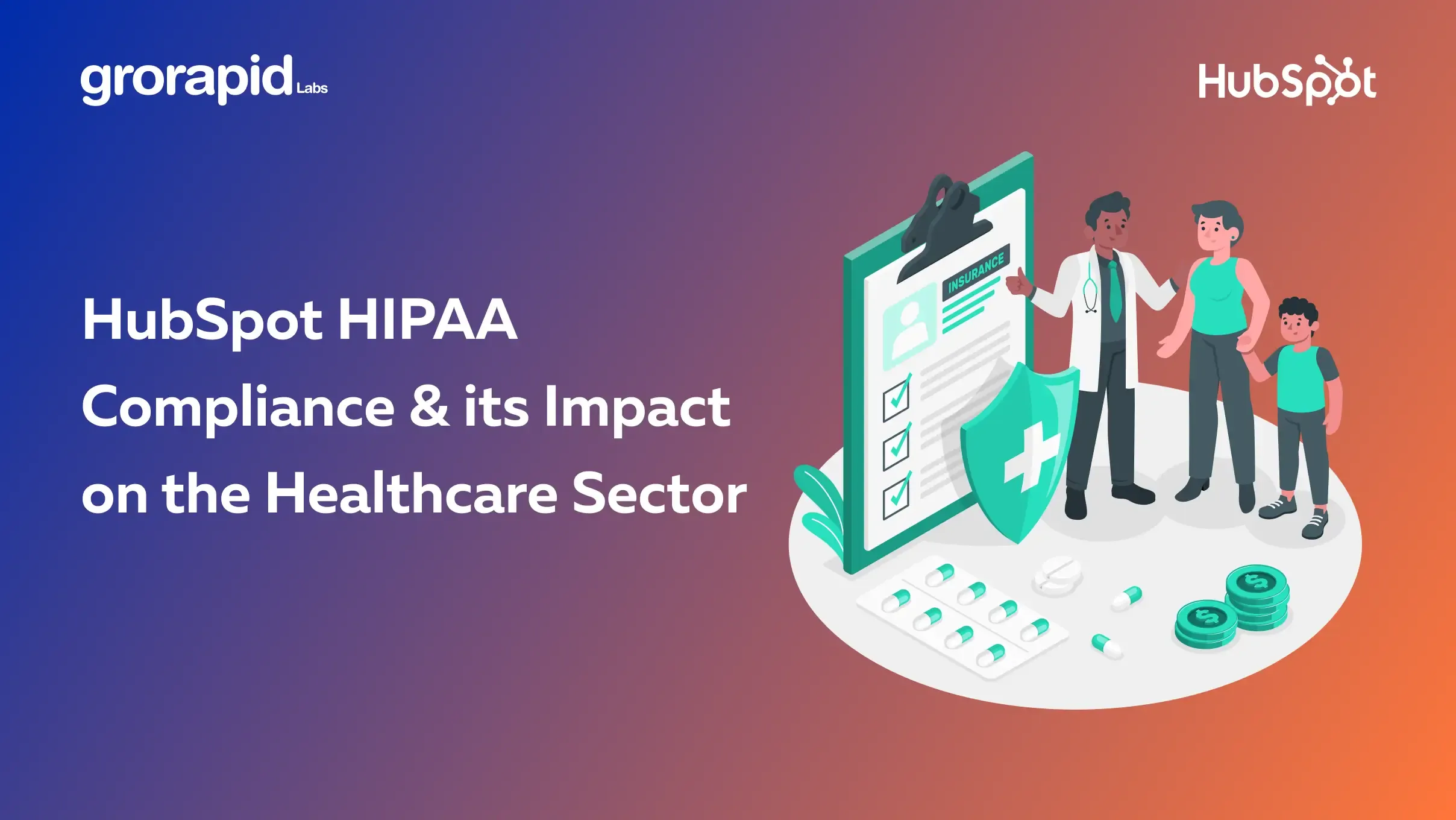 HubSpot HIPAA Compliance & its Impact on the Healthcare Sector
