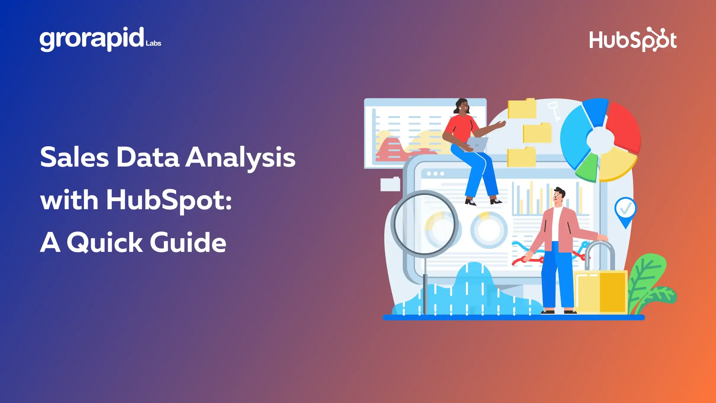 Sales Data Analysis with HubSpot: A Quick Guide