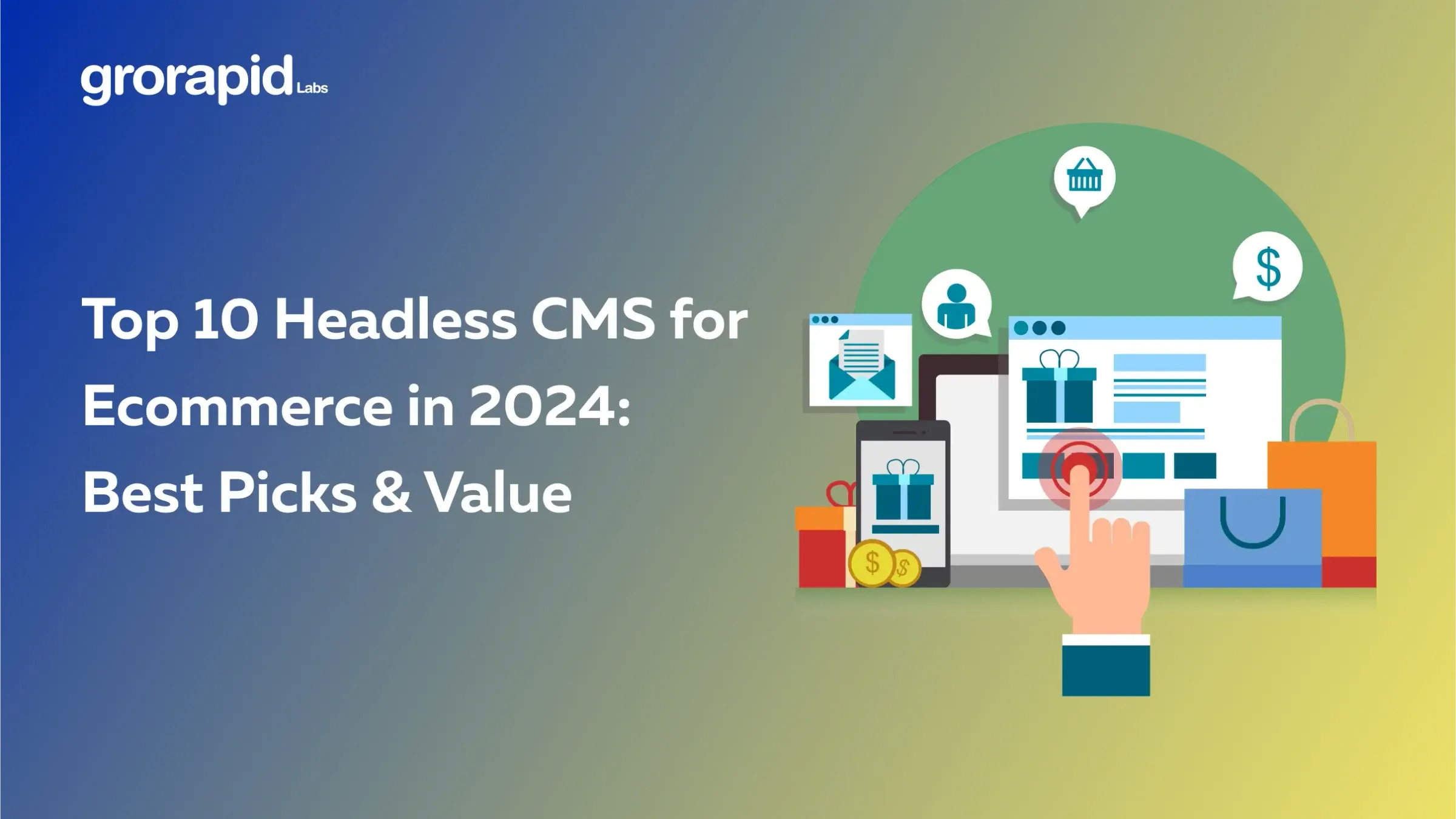 Top 10 Headless CMS for Ecommerce in 2024: Best Picks & Value
