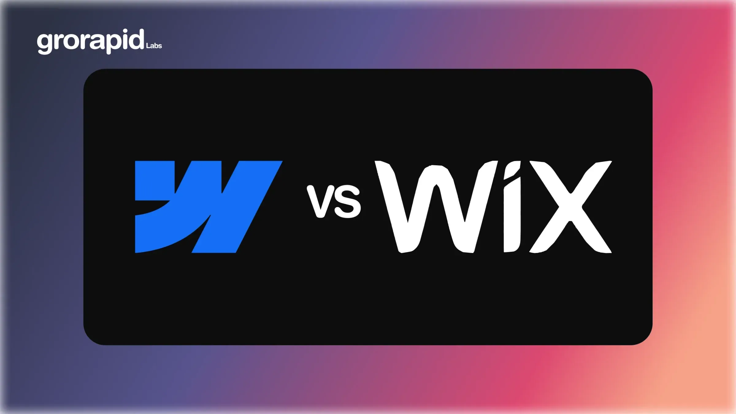 Webflow vs. Wix: Which is Best for Your Business?