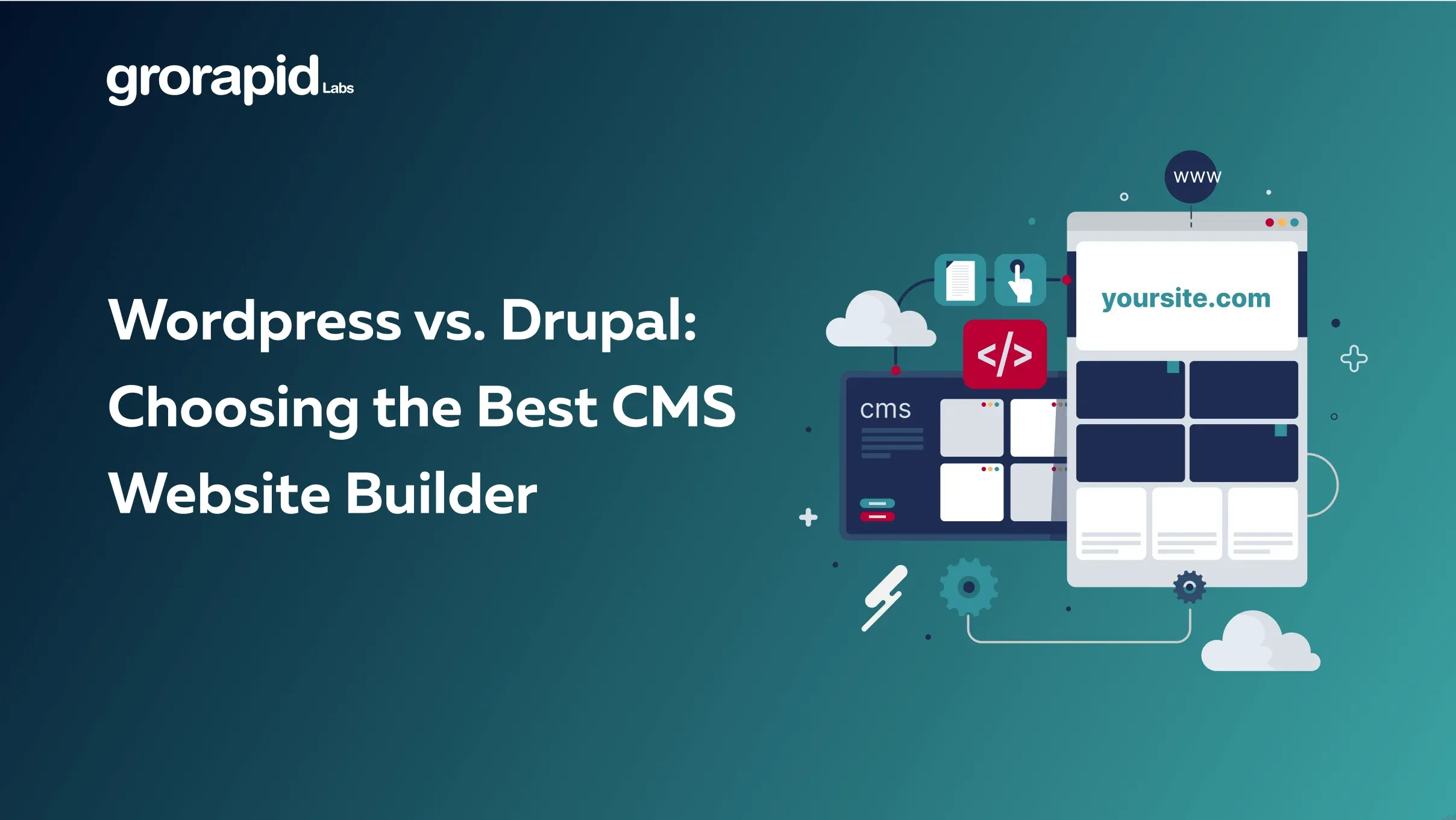WordPress vs. Drupal: Choosing the best CMS website builder